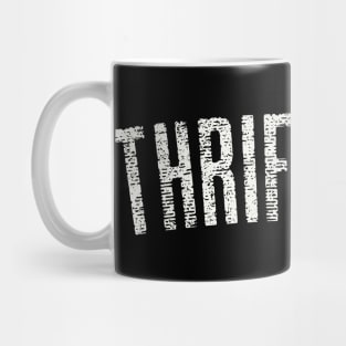 THRIFT LIFE Mug